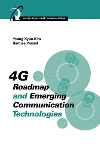 Cover image for 4G Roadmap and Emerging Communication Technologies