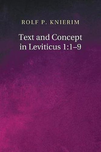 Cover image for Text and Concept in Leviticus 1: 1-9