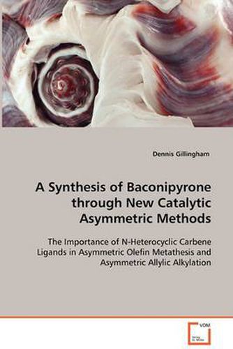 Cover image for A Synthesis of Baconipyrone through New Catalytic Asymmetric Methods