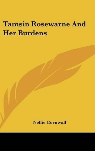 Cover image for Tamsin Rosewarne and Her Burdens