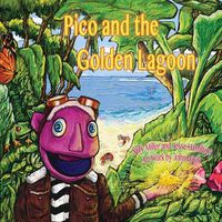 Cover image for Pico and the Golden Lagoon