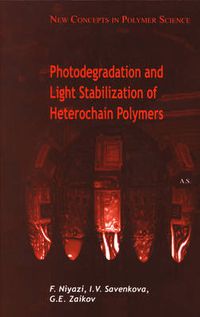 Cover image for Photodegradation and Light Stabilization of Heterochain Polymers