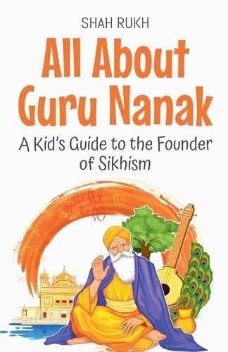 Cover image for All About Guru Nanak