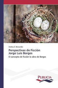 Cover image for Perspectivas de Ficcion Jorge Luis Borges