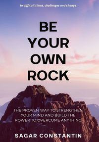 Cover image for Be Your Own Rock