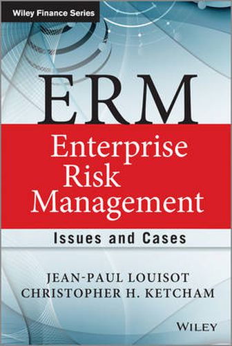 Cover image for ERM - Enterprise Risk Management: Issues and Cases