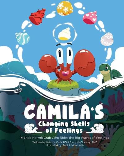Cover image for Camila's Changing Shells of Feelings