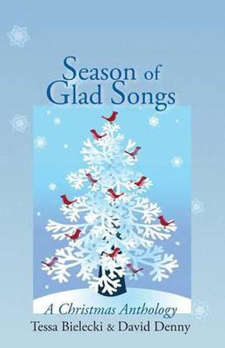 Cover image for Season of Glad Songs: A Christmas Anthology