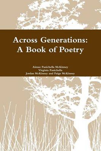 Cover image for Across Generations: A Book of Poetry