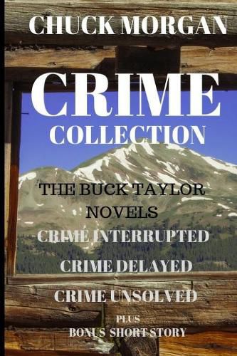 Cover image for Crime Collection: The Buck Taylor Novels