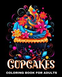 Cover image for Cupcakes Coloring Book for Adults