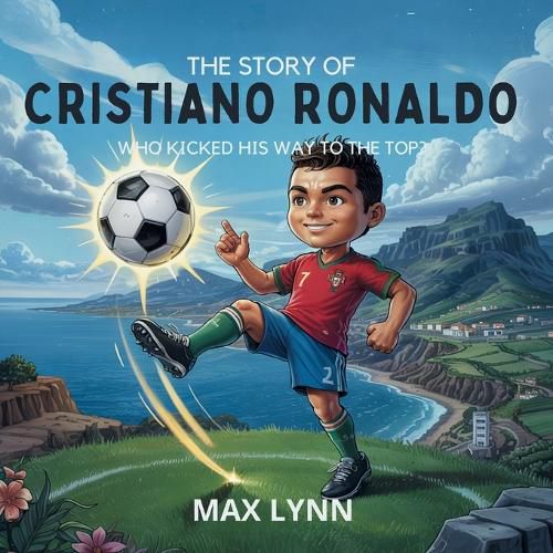 Cover image for The Story of Cristiano Ronaldo
