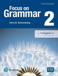 Cover image for Focus on Grammar 2 Student Book with MyEnglishLab