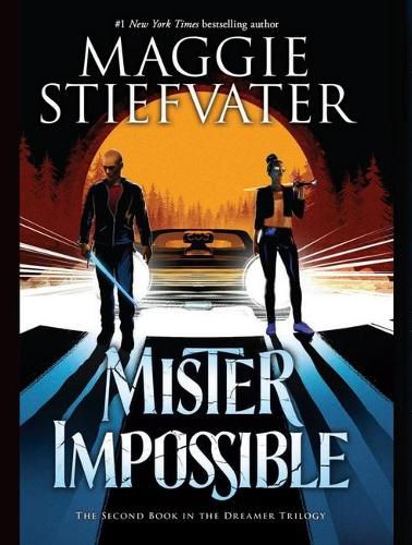 Mister Impossible (The Dreamer, Book 2)