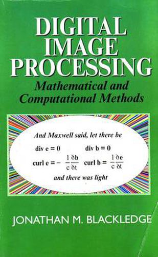 Cover image for Digital Image Processing: Mathematical and Computational Methods