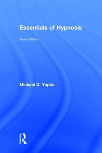 Cover image for Essentials of Hypnosis