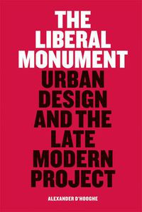 Cover image for The Liberal Monument