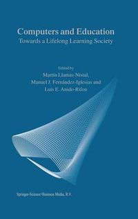 Cover image for Computers and Education: Towards a Lifelong Learning Society