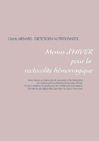 Cover image for Menus d'hiver pour la rectocolite hemorragique