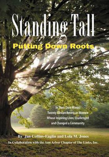 Cover image for Standing Tall: Putting Down Roots