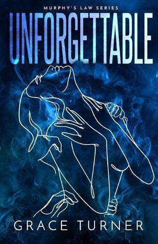 Cover image for Unforgettable (Murphy's Law, Book 2)