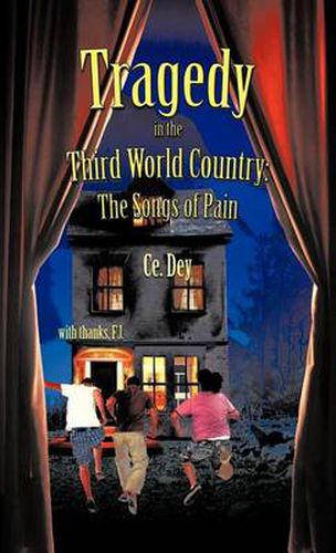 Cover image for Tragedy in the Third World Country: The Songs of Pain