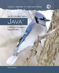 Cover image for Objects First with Java: A Practical Introduction Using BlueJ