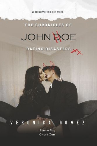 Cover image for The Chronicles of John Doe Dating Disasters