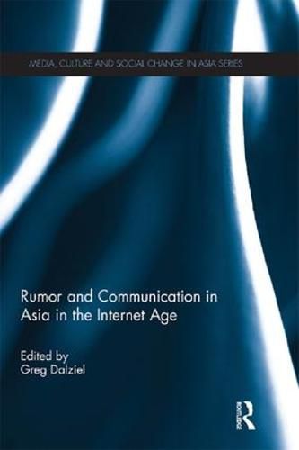Cover image for Rumor and Communication in Asia in the Internet Age
