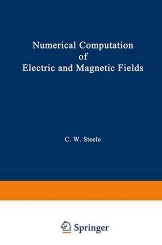 Cover image for Numerical Computation of Electric and Magnetic Fields