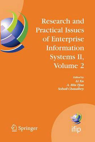 Cover image for Research and Practical Issues of Enterprise Information Systems II Volume 2: IFIP TC 8 WG 8.9 International Conference on Research and Practical Issues of Enterprise Information Systems (CONFENIS 2007), October 14-16, 2007, Beijing, China