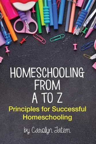 Cover image for Homeschooling From A to Z