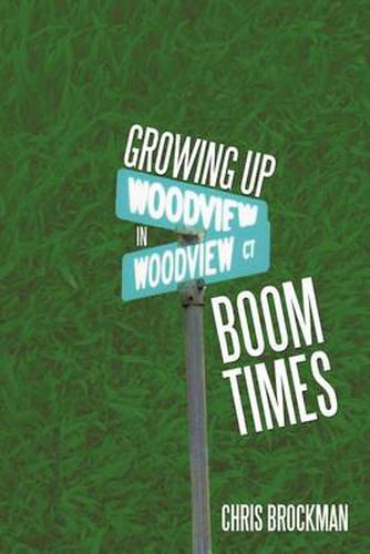 Cover image for Growing Up in Boom Times