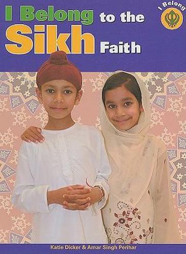 Cover image for I Belong to the Sikh Faith