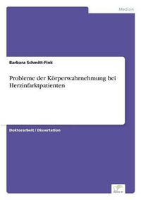 Cover image for Probleme der Koerperwahrnehmung bei Herzinfarktpatienten