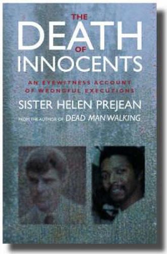 Cover image for The Death of Innocents: An Eyewitness Account of Wrongful Executions