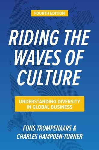 Cover image for Riding the Waves of Culture, Fourth Edition: Understanding Diversity in Global Business