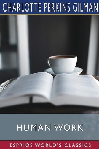 Cover image for Human Work (Esprios Classics)