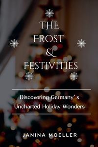 Cover image for The Frost & Festivities