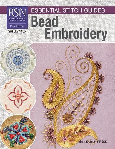 Cover image for RSN Essential Stitch Guides: Bead Embroidery: Large Format Edition