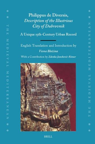 Cover image for Philippus de Diversis, Description of the Illustrious City of Dubrovnik