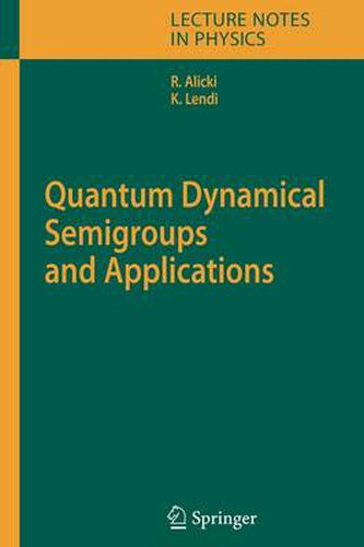 Cover image for Quantum Dynamical Semigroups and Applications