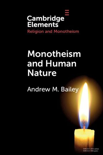 Cover image for Monotheism and Human Nature