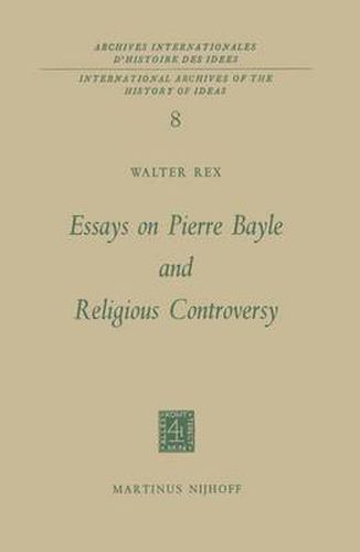 Essays on Pierre Bayle and Religious Controversy