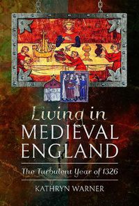 Cover image for Living in Medieval England