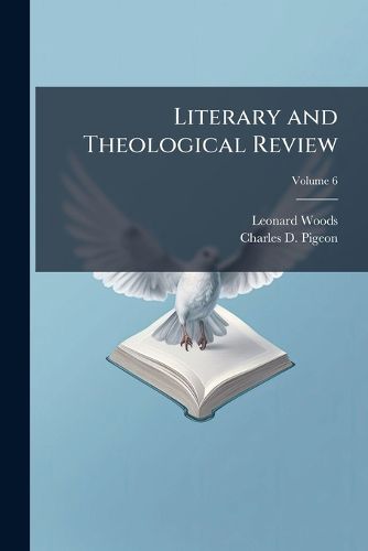 Cover image for Literary and Theological Review, Volume 6