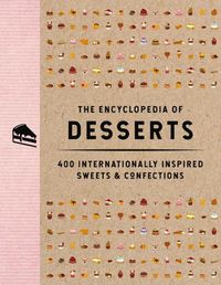 Cover image for The Encyclopedia of Desserts