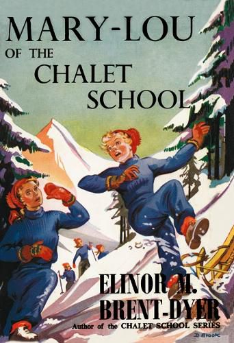 Cover image for Mary-Lou of the Chalet School