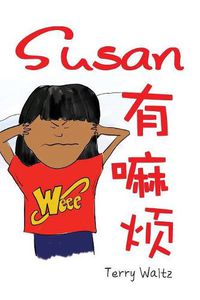 Cover image for Susan you Mafan!: Simplified Chinese version