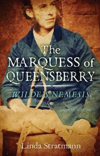 Cover image for The Marquess of Queensberry: Wilde's Nemesis